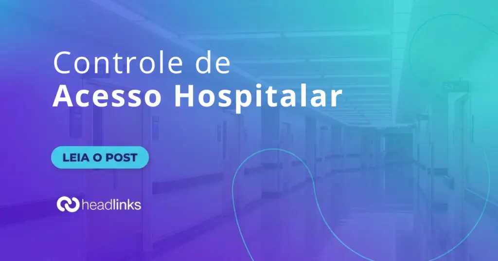 Controle de Acesso Hospitalar